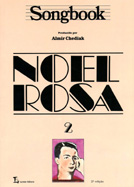 SONGBOOK NOEL ROSA - VOL. 2